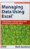 Managing Data Using Excel Format: Hardcover