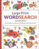 Large Print Wordsearch