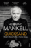 Quicksand: Henning Mankell