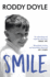 Smile: Roddy Doyle