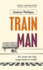 Train Man