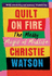 Quilt on Fire: the Messy Magic of Midlife
