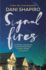 Signal Fires: the Addictive New Novel About Secrets and Lies From the New York Times Bestseller