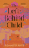 The Left-Behind Child