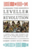 The Leveller Revolution: Radical Political Organisation in England, 1640-1650