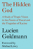 The Hidden God: A Study of Tragic Vision in the Pens�es of Pascal and the Tragedies of Racine