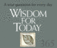 365 Wisdom for Today: a Wise Quotation F Format: Sprial Bound