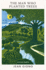 The Man Who Planted Trees: A novel from the Vintage Earth collection