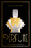 Perfume: in Search of Your Signature Scent