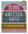 10, 000 Knitted Hats: Discover Your Own Unique Design Combinations