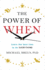 Power of When