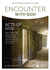 Encounter With God (July-September 2023)