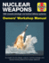 Nuclear Weapons Manual: All Models From 1945