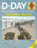 D-Day Operations Manual: 'Neptune', 'Overlord' and the Battle of Normandy-75th Anniversary Edition: Insights Into How Science, Technology and Engineering Made the Normandy Invasion Possible