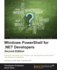 Windows PowerShell for .NET Developers - Second Edition