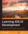 Learning iOS UI Development