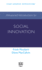 Advanced Introduction to Social Innovation