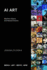 Ai Art: Machine Visions and Warped Dreams (Media: Art: Write: Now)