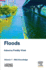 Floods: Volume 1-Risk Knowledge 1ed