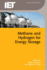 Methane and Hydrogen for Energy Storage