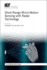 Short-Range Micro-Motion Sensing With Radar Technology (Control, Robotics and Sensors)