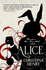 Alice (Chronicles of Alice 1)