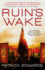 Ruins Wake