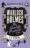 Warlock Holmes-the Finality Problem (Warlock Holmes 5)