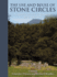 The Use and Reuse of Stone Circles: Fieldwork at Five Scottish Monuments and Its Implications
