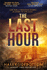The Last Hour (Signed Copy)