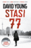 Stasi 77 (a Karin M�ller Thriller)