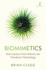 Biomimetics: How Lessons From Nature Can Transform Technology (Hot Science)