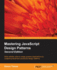Mastering Javascript Design Patterns-Second Edition