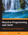 Reactive Programming With Swift