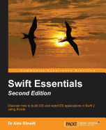 Swift Essentials-Second Edition
