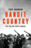 Bandit Country: The IRA and South Armagh