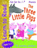 Get Set Go Learn to Read: the Three Little Pigs