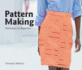 Pattern Making: Techniques for Beginners (University of Fashion)