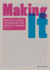 Making It (Third Edition) /Anglais