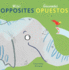 Opposites/Opuestos