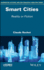 Smart Cities: Reality Or Fiction
