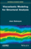 Viscoelastic Modeling for Structural Analysis