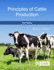 Principles of Cattle Production Paperback
