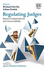 Regulating Judges-Beyond Independence and Accountability