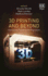 3d Printing and Beyond-Intellectual Property and Regulation