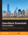 OpenStack Essentials: Untangle the complexity of OpenStack clouds through this practical tutorial