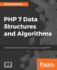 PHP 7 Data Structures and Algorithms