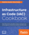 Infrastructure as Code (Iac) Cookbook