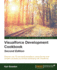 Visualforce Development Cookbook: Upgrade Your Development Skills
