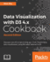 Data Visualization With D3 4. X Cookbook-Second Edition